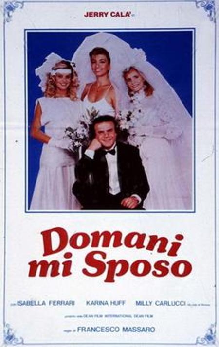Domani mi sposo
