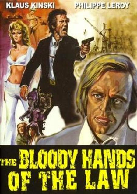 The Bloody Hands of the Law