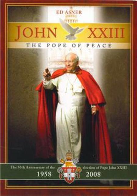 John XXIII: The Pope of Peace